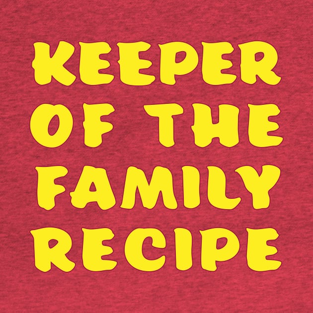 Keeper of the Family Recipe by KPC Studios